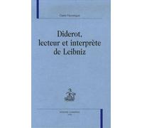 Diderot, Lecteur Et Interprète De Leibniz