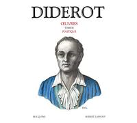 Diderot, tome 3 : Politique
