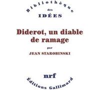 Jean Starobinski – Diderot, un diable de ramage – Essai – Broché (Gallimard)