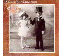 Didier Barbelivien - Que l'amour