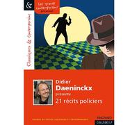Didier Daeninckx présente 21 récits policiers - Classiques et Contemporains 2015 - Josiane Grinfas - Magnard - Poche - Scolaire / Universitaire