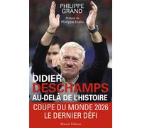 Didier Deschamps dans l'histoire