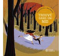 Didier jeunesse Trouvé Dans Un Nid