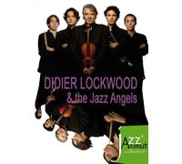 Didier Lockwood & The Jazz Angels