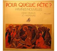 DIDIER RIMAUD/JO AKEPSIMAS pour quelle fêtes ? - hymnes nouvelles LP SM EX++