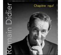 Romain Didier – Chapitre 9 – Chapitre Neuf – Mosaic