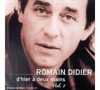 Didier, Romain - D'hier à deux mains Vol. 1