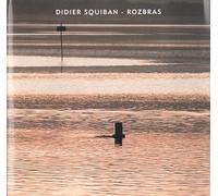 Didier Squiban - Rozbras