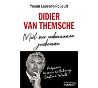 DIDIER VAN THEMSCHE MORT SUR ORDONNANCE