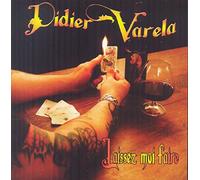 Didier Varela - Laissez Moi Faire