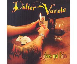 Didier Varela - Laissez Moi Faire