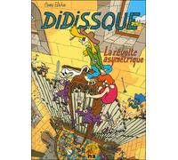 Didissque La révolte asymetrique - Pierre Elahee - Na - cartonné - Bande dessinée