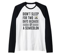 Didn't Sleep for Two Days Because of A Semicolon Programmer Manche Raglan