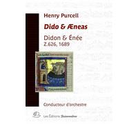 Didon & Énée, conducteur d'orchestre de l'opéra complet