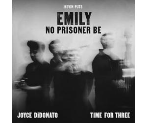 Didonato, Joyce - Emily - No Prisoner Be