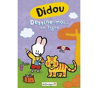 Didou - Vol. 10 : Dessine-Moi... Un Tigre