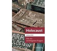 Die 101 Wichtigsten Fragen - Holocaust