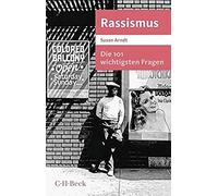 Die 101 Wichtigsten Fragen - Rassismus