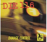 Die 116 - Damage Control