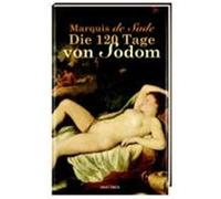 Die 120 Tage von Sodom Sade, D. A. F. Marquis de (Auteur)