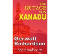 Die 120 Tage von Xanadu