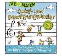 Die 30 Besten Spiel-Und Bewegungslieder Vol.3