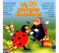 Die Warburger Märchenkinder Die 30 Schönsten Kinderlieder (CD)