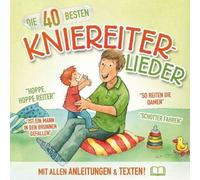 Katharina Blume & Christian König - 40 Besten Kniereiterlieder [Import]
