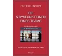 Die 5 Dysfunktionen Eines Teams