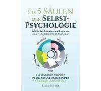 Die 5 Säulen Der Selbst-Psychologie