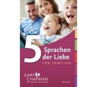Die 5 Sprachen Der Liebe Für Familien