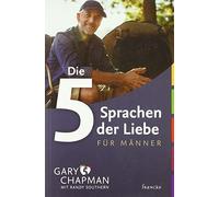 Die 5 Sprachen der Liebe für Männer (La couverture peut varier)