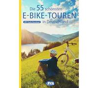 Die 55 schönsten E-Bike Touren in Deutschland GPS