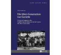 Die 68er-Generation Vor Gericht