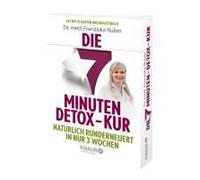 Die 7-Minuten-Detox-Kur
