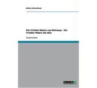 Die 9-Felder Matrix von McKinsey - Die 4-Felder Matrix der BCG Baran, Bektas Serkan (Auteur)