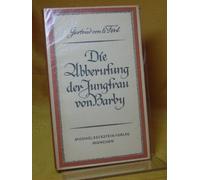 Die Abberufung der Jungfrau von Barby. Erzählung.