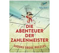Die Abenteuer Der Zahlenmeister Sudoku Große Puzzles