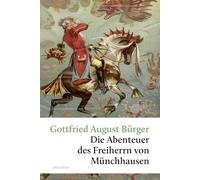 Die Abenteuer des Freiherrn von Münchhausen