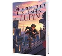 Die Abenteuer des jungen Lupin: Mitreißender Kinderkrimi ab 10 - bekannt aus der beliebten Netflix-Serie!