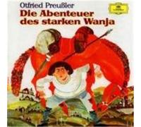 Die Abenteuer des starken Wanja. 2 CDs Preußler, Otfried (Auteur)