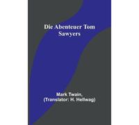 Die Abenteuer Tom Sawyers