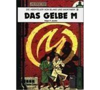 Die Abenteuer von Blake und Mortimer 03. Das Gelbe M Jacobs, Edgar-Pierre (Auteur)