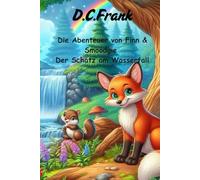 Die Abenteuer von Finn & Smoodgie: Der Schatz am Wasserfall