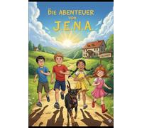 Die Abenteuer von J.E.N.A