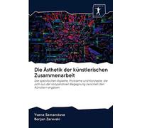 Die Ästhetik Der Künstlerischen Zusammenarbeit