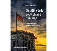 Die Afd Würde Deutschland Ruinieren