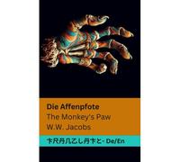 Die Affenpfote / The Monkey's Paw
