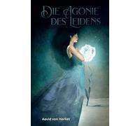 Die Agonie des Leidens