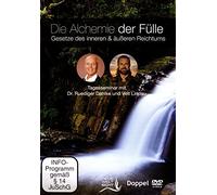 Die Alchemie der Fülle - Gesetze des inneren und äußeren Reichtums